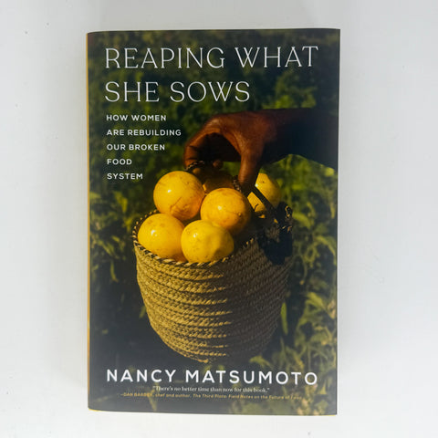 Reaping What She Sows